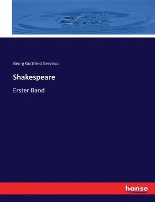 bokomslag Shakespeare: Erster Band