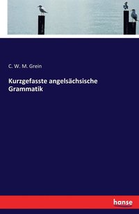 bokomslag Kurzgefasste angelsachsische Grammatik