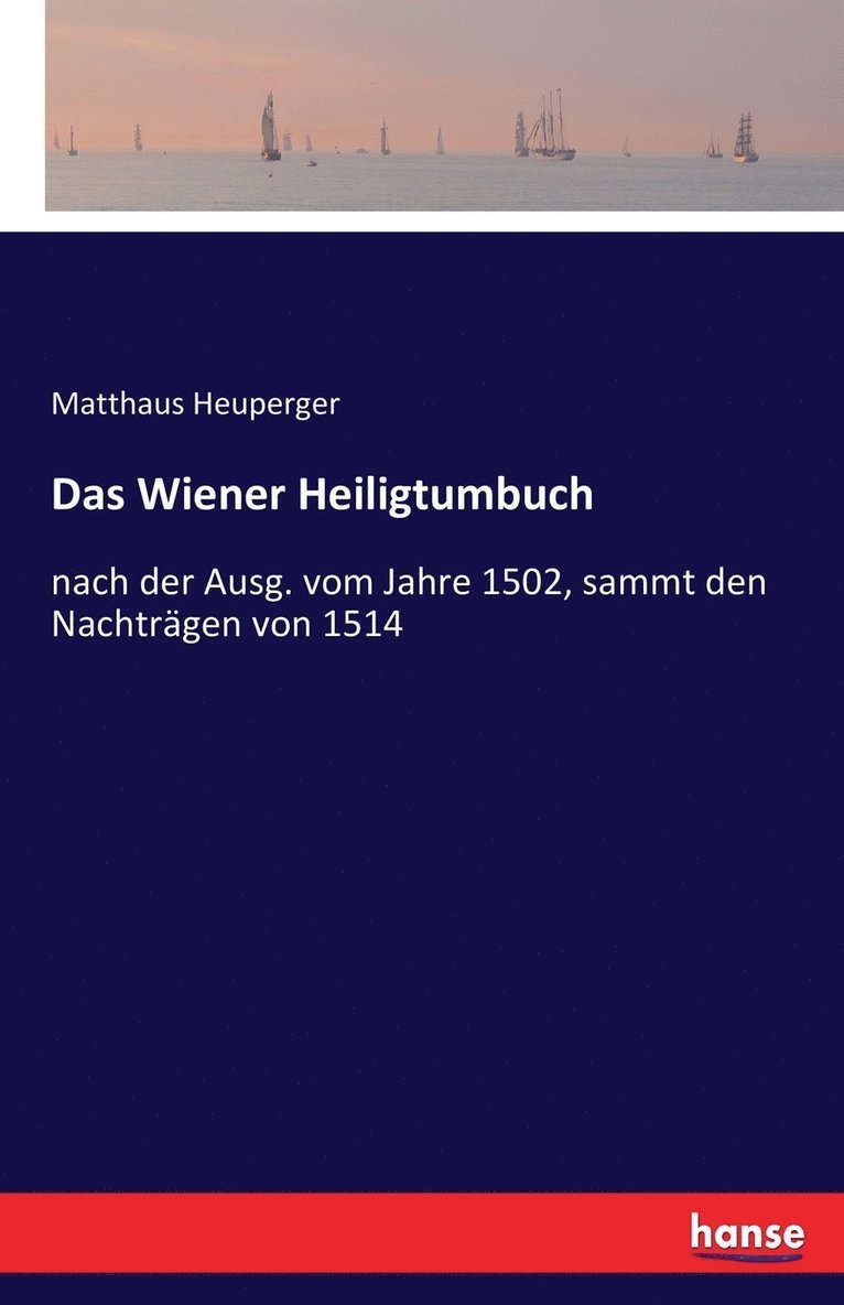 Das Wiener Heiligtumbuch 1