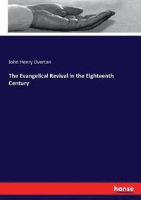 bokomslag The Evangelical Revival in the Eighteenth Century
