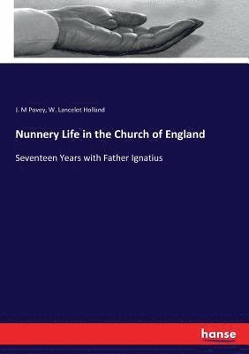 bokomslag Nunnery Life in the Church of England