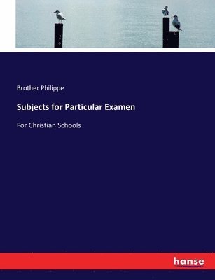 bokomslag Subjects for Particular Examen