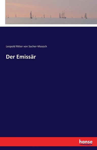 bokomslag Der Emissar