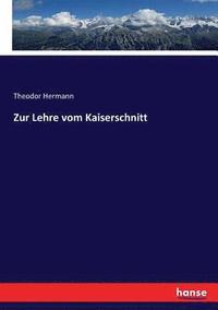 bokomslag Zur Lehre vom Kaiserschnitt