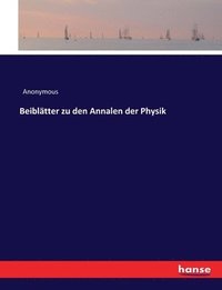 bokomslag Beiblätter zu den Annalen der Physik