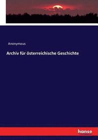bokomslag Archiv für österreichische Geschichte