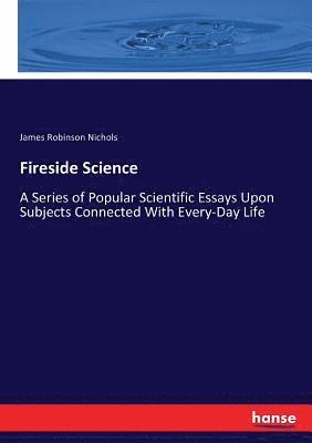 Fireside Science 1