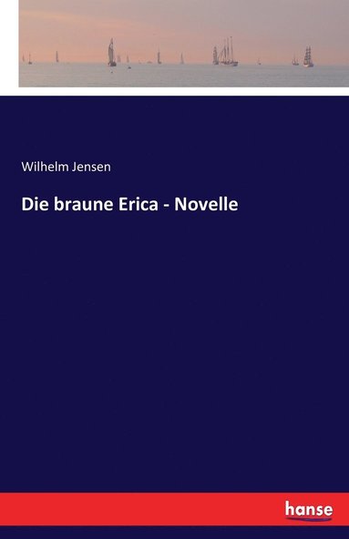 bokomslag braune Erica - Novelle