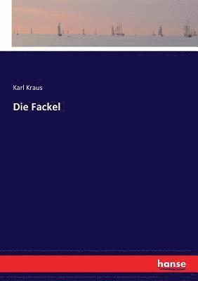 Karl Kraus - Fackel, Häftad