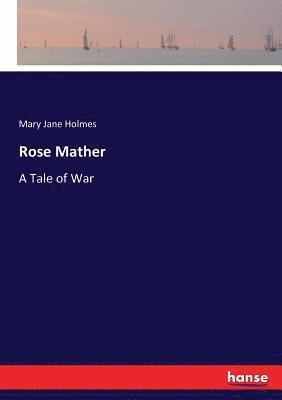 Rose Mather 1
