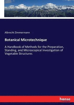 Botanical Microtechnique 1