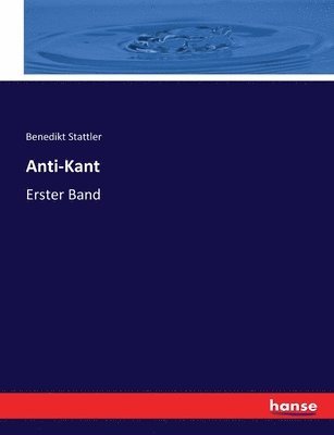 Anti-Kant 1