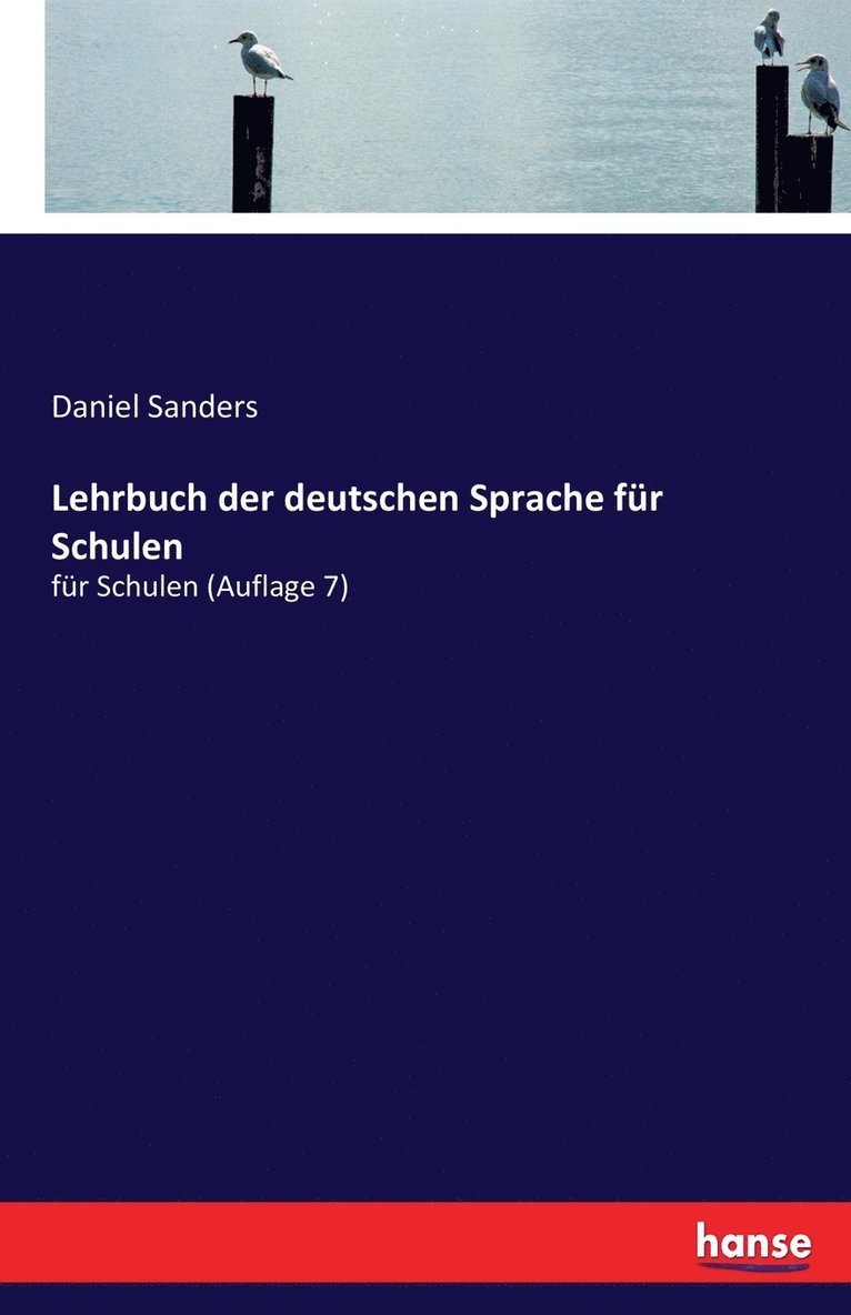 Lehrbuch der deutschen Sprache fr Schulen 1