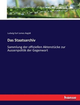 Das Staatsarchiv 1