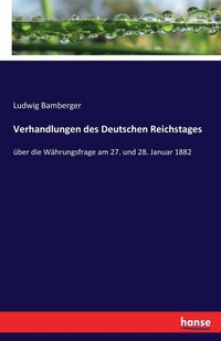 bokomslag Verhandlungen des Deutschen Reichstages