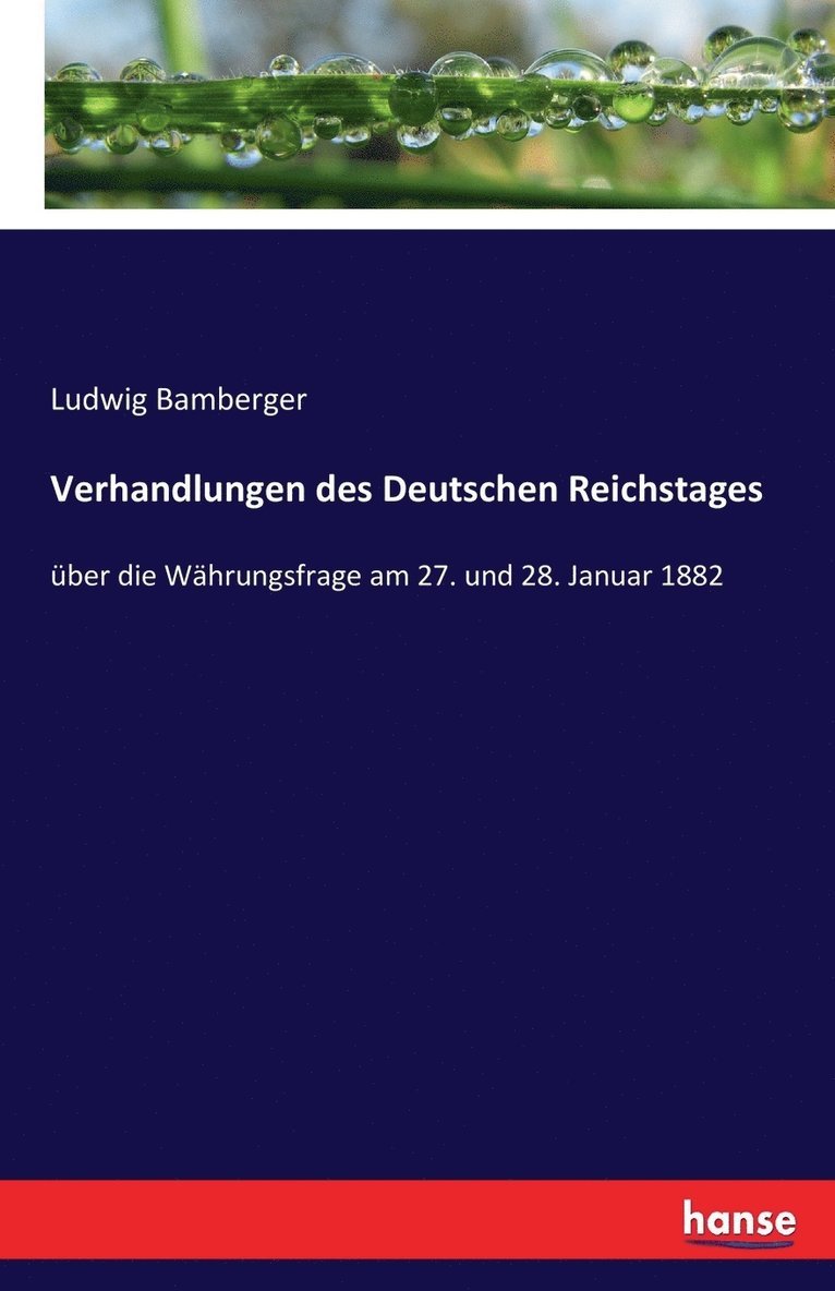 Verhandlungen des Deutschen Reichstages 1