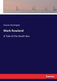 bokomslag Mark Rowland