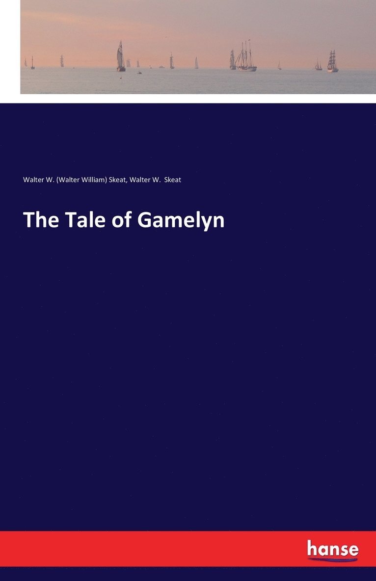 The Tale of Gamelyn 1