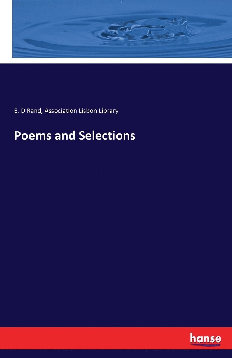Poems and Selections 1