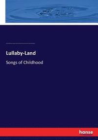 bokomslag Lullaby-Land