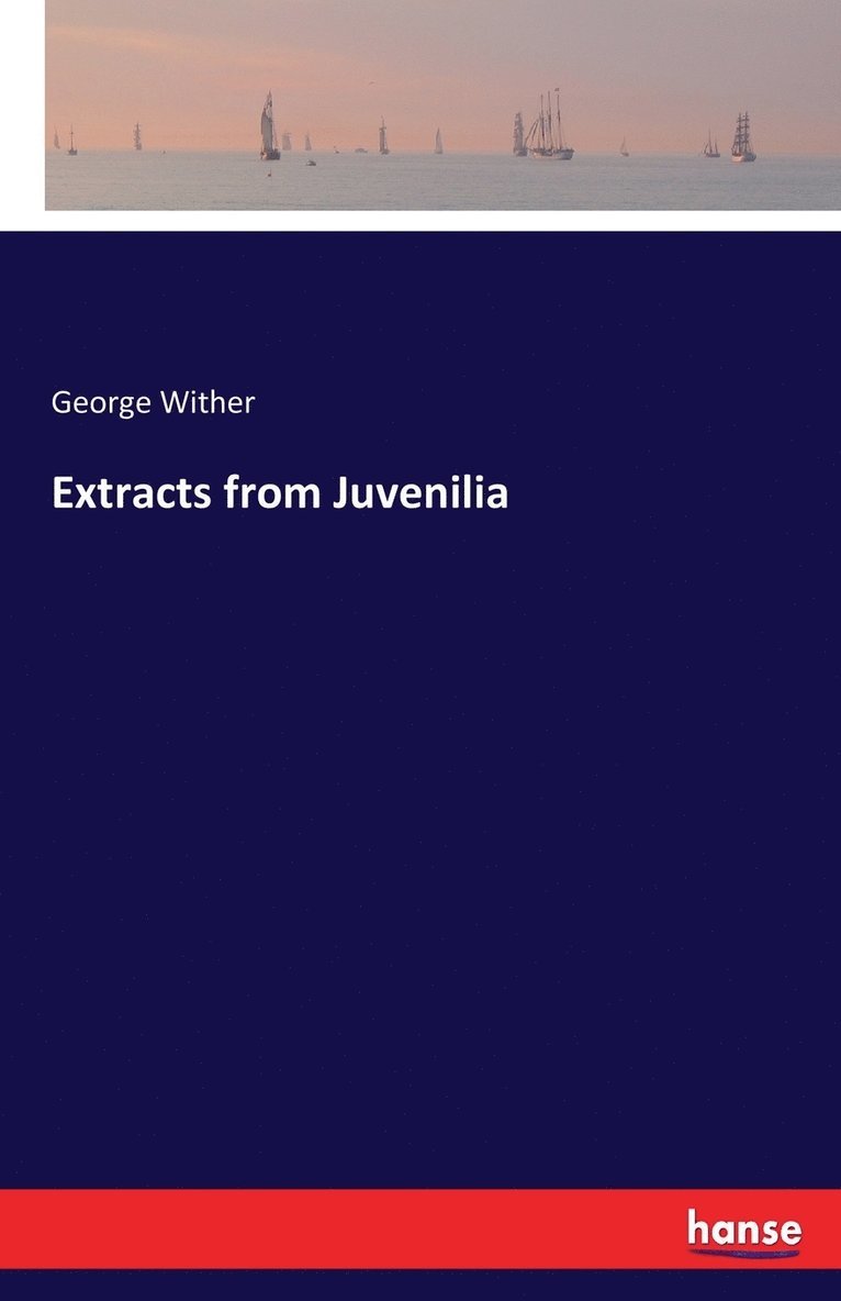 Extracts from Juvenilia 1