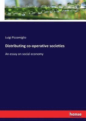 bokomslag Distributing co-operative societies