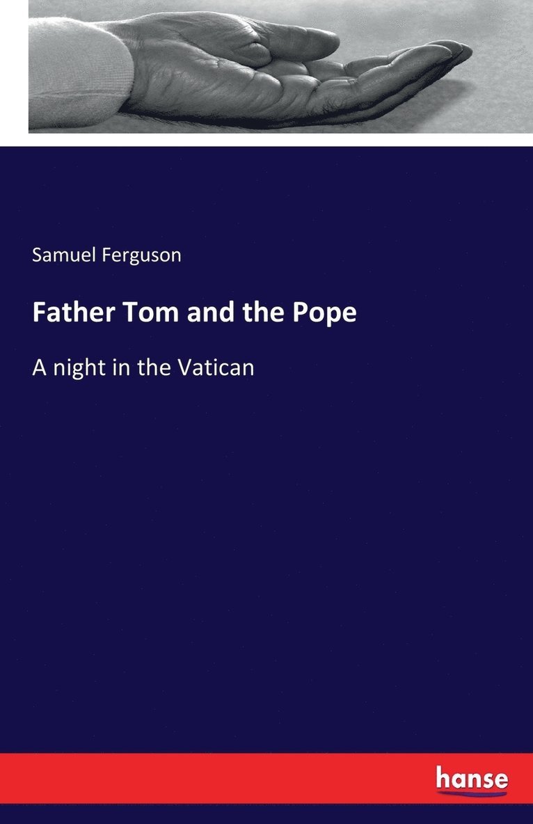 Father Tom and the Pope 1