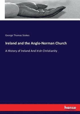 bokomslag Ireland and the Anglo-Norman Church