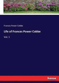 bokomslag Life of Frances Power Cobbe