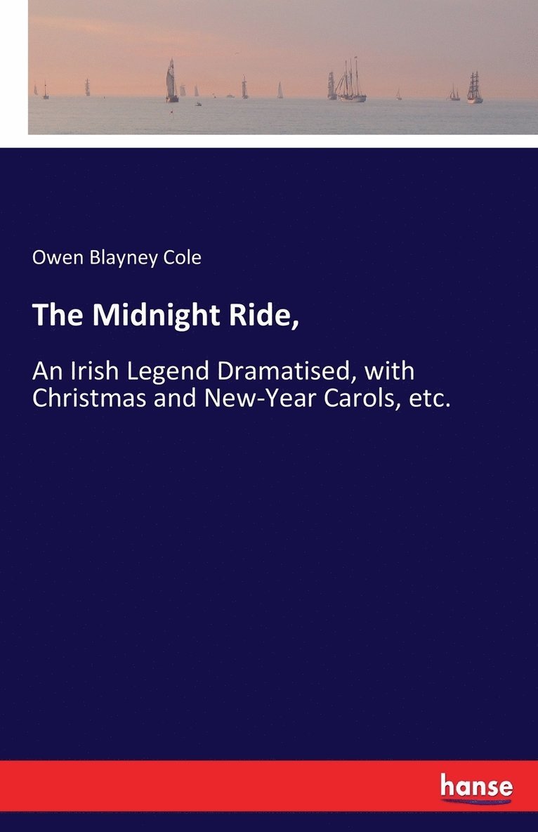 The Midnight Ride, 1