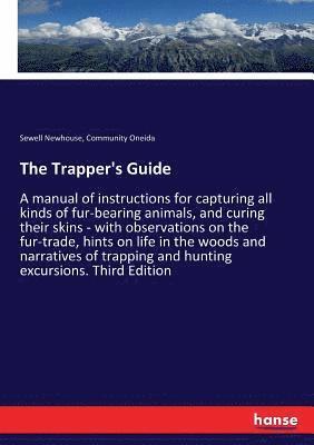 bokomslag The Trapper's Guide