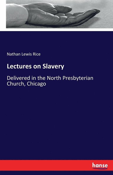 bokomslag Lectures on Slavery