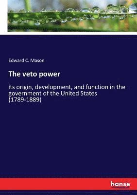 The veto power 1