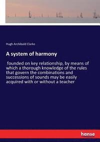 bokomslag A system of harmony