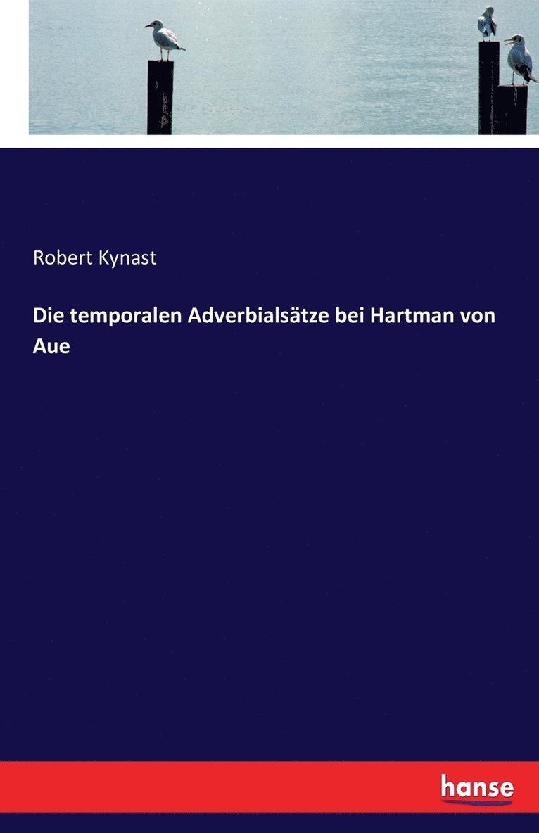 Die temporalen Adverbialsatze bei Hartman von Aue 1