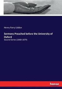 bokomslag Sermons Preached before the University of Oxford