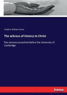 bokomslag witness of history to Christ