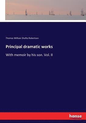 Principal dramatic works 1