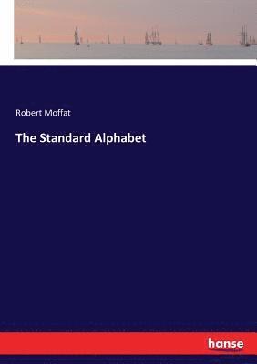 Robert Moffat - Standard Alphabet, Häftad
