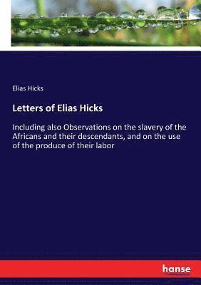 bokomslag Letters of Elias Hicks