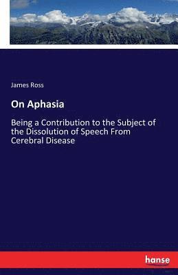 bokomslag On Aphasia