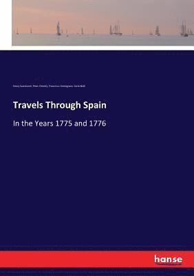 Travels Through Spain 1