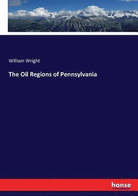 Oil Regions of Pennsylvania