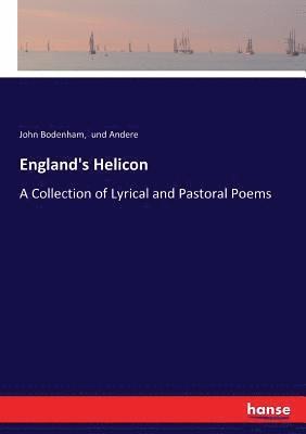 bokomslag England's Helicon