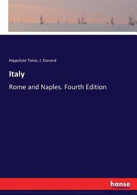 Hippolyte Taine, John Durand - Italy, Häftad