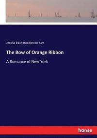 bokomslag Bow of Orange Ribbon