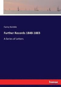 bokomslag Further Records 1848-1883