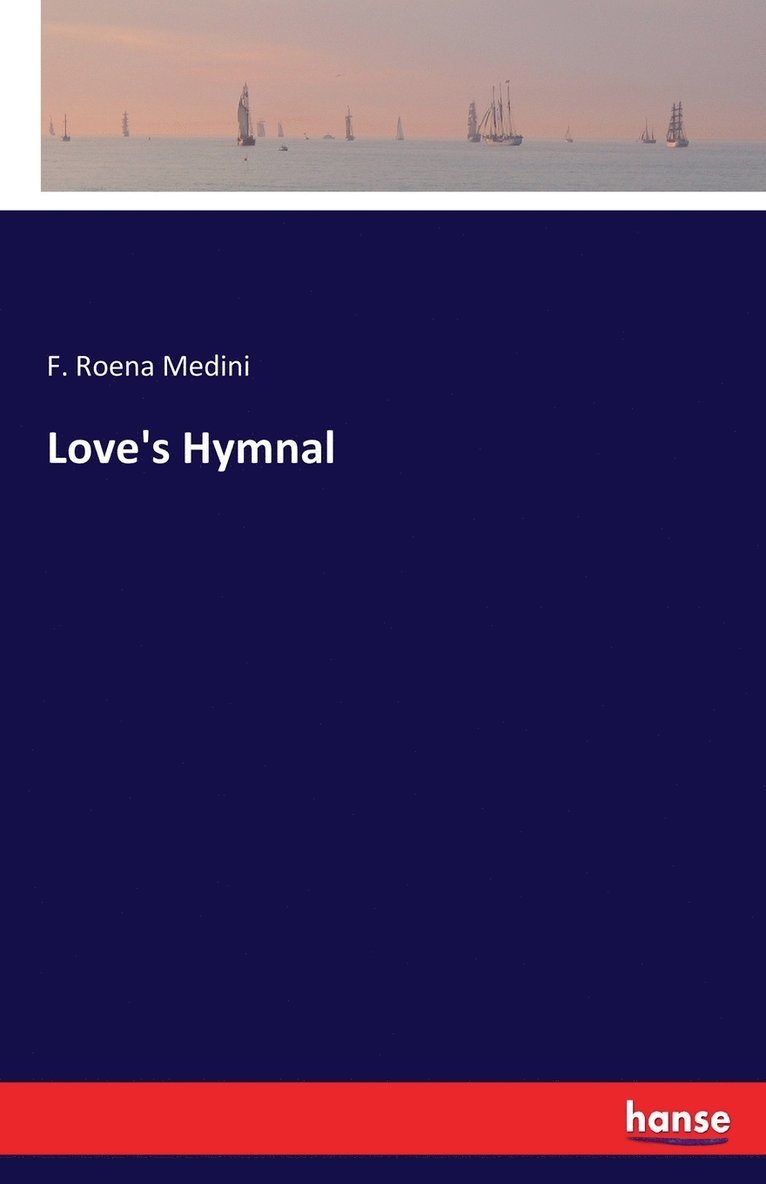 Love's Hymnal 1