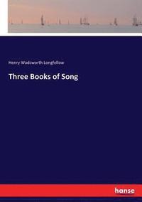 bokomslag Three Books of Song