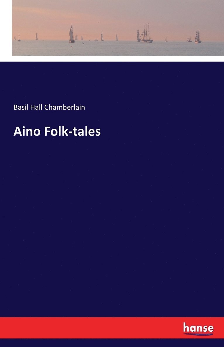 Aino Folk-tales